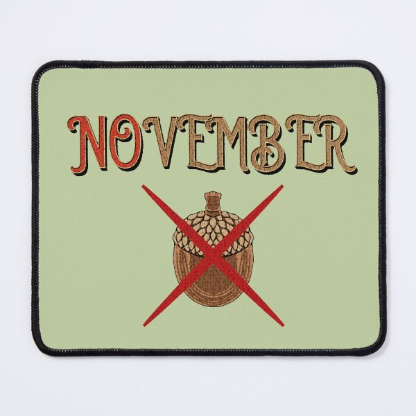 Item preview, No Nut November designed and sold by ART3M1S1A.