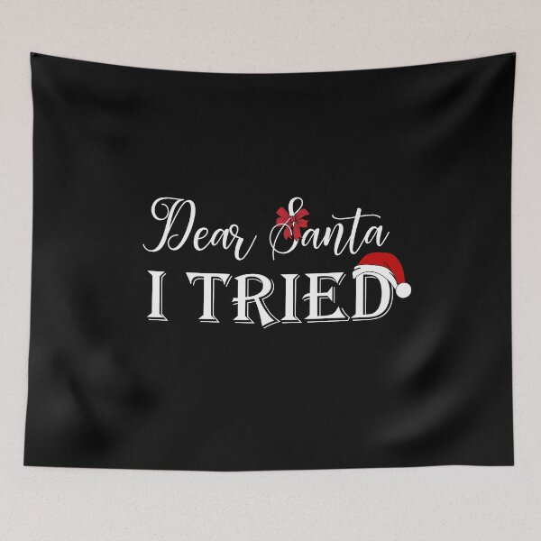 Item preview, Dear Santa I tried designed and sold by pnkpopcorn.