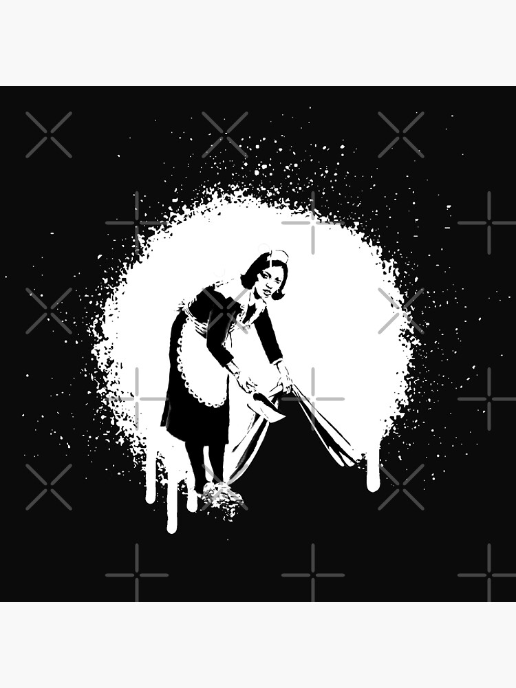 "Sweep It Under The Carpet Maid Banksy Art" Poster for Sale by WEARE