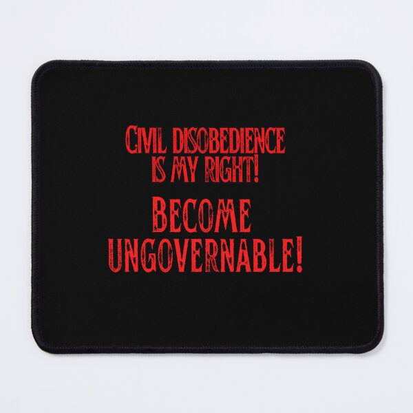Item preview, Civil disobedience is my  right.  Become ungovernable  tshirt stickers  designed and sold by Pugnaciousprint.