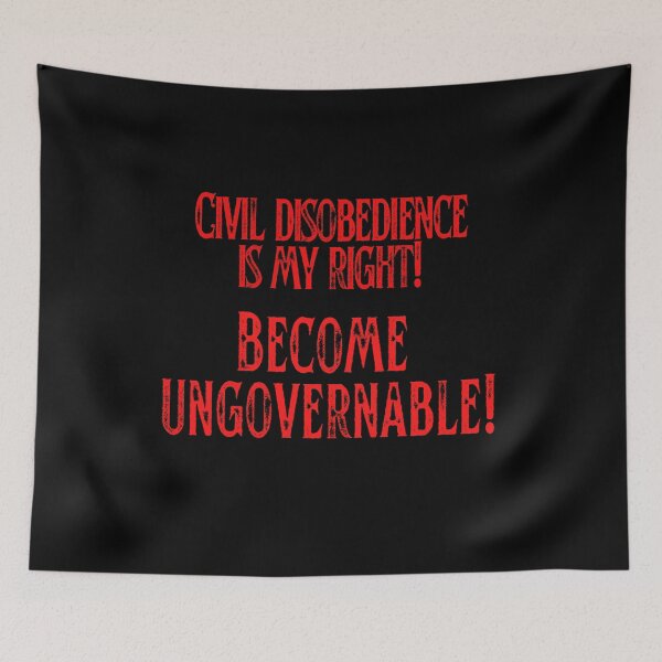 Item preview, Civil disobedience is my  right.  Become ungovernable  tshirt stickers  designed and sold by Pugnaciousprint.