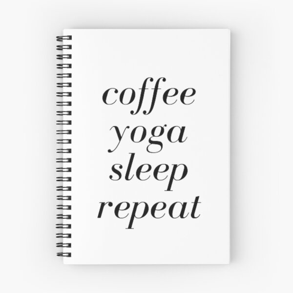 Item preview, coffee yoga sleep repeat designed and sold by designoDZ.