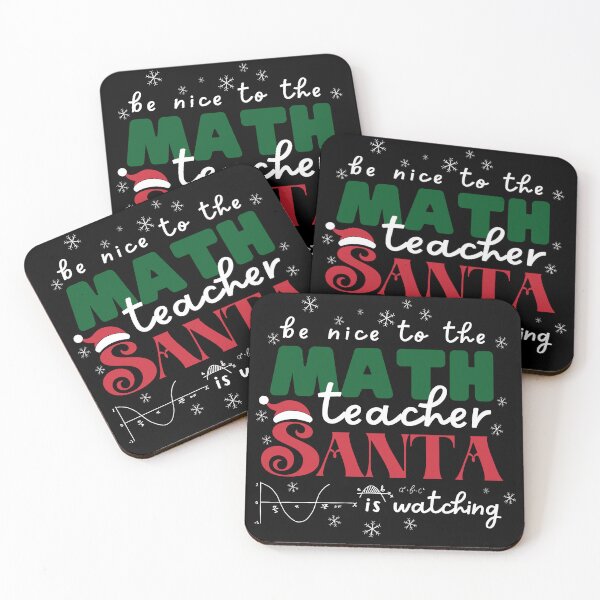 Item preview, Be nice to the math teacher Santa Is Watching Christmas  designed and sold by Sasikharn.
