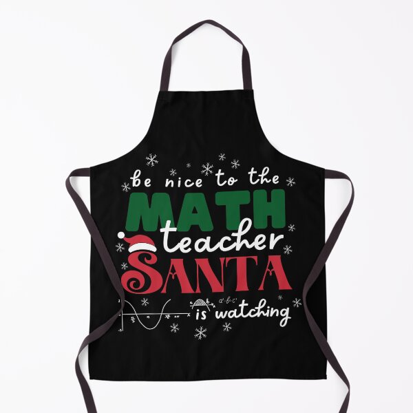 Item preview, Be nice to the math teacher Santa Is Watching Christmas  designed and sold by Sasikharn.