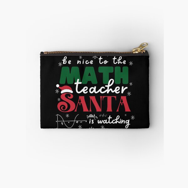 Item preview, Be nice to the math teacher Santa Is Watching Christmas  designed and sold by Sasikharn.