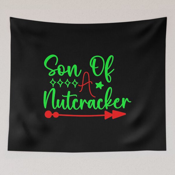 Item preview, Son of a nutcracker designed and sold by pnkpopcorn.