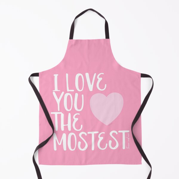 Item preview, I Love You More, I Love You the Mostest - forever and ever. Caroline Laursen Original designed and sold by Caroline Laursen.