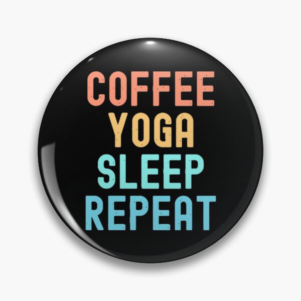 Item preview, Coffee Yoga Sleep Repeat designed and sold by agaify.