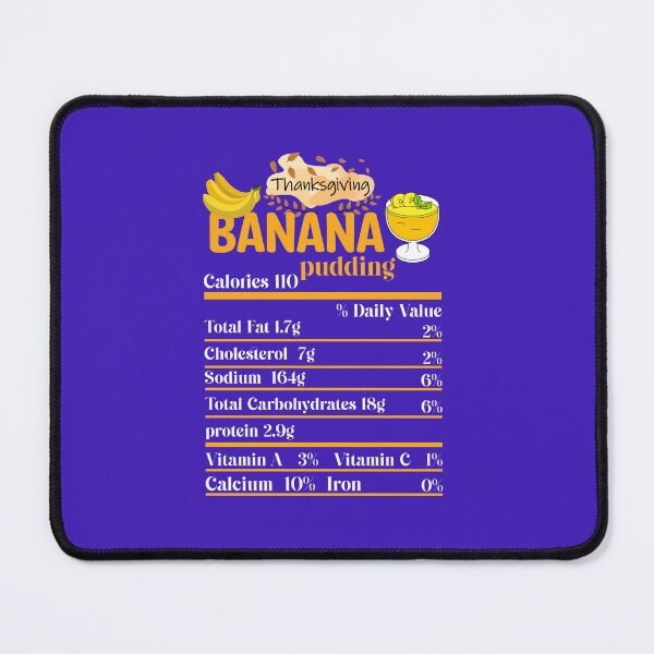 Item preview, Banana Pudding Nutrition Facts | Funny Turkey Nutrition Facts Thanksgiving Matching | gifts for thanksgiving lovers designed and sold by ThanksVibe.