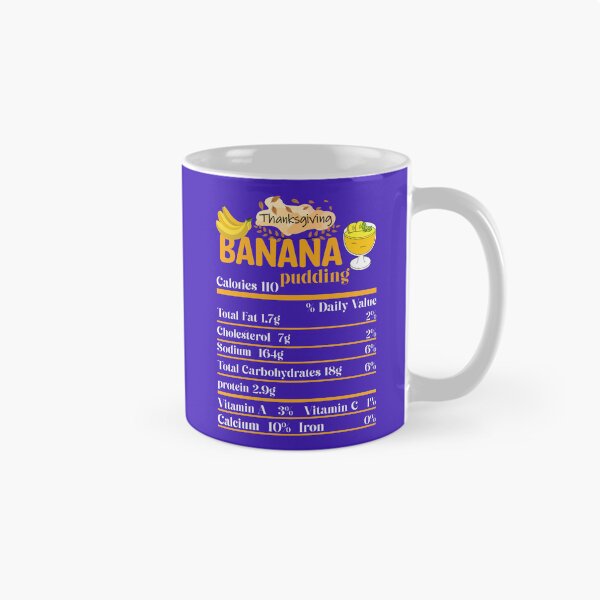 Item preview, Banana Pudding Nutrition Facts | Funny Turkey Nutrition Facts Thanksgiving Matching | gifts for thanksgiving lovers designed and sold by ThanksVibe.
