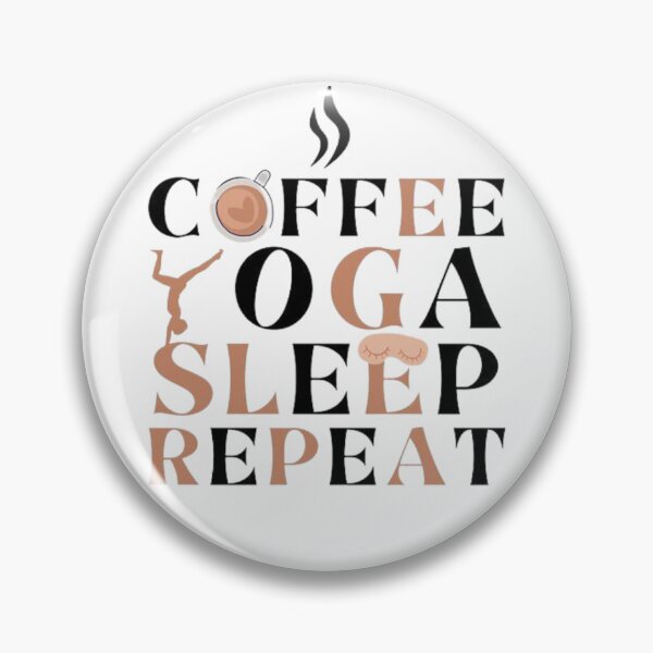 Item preview, Coffee Yoga Sleep Repeat designed and sold by agaify.
