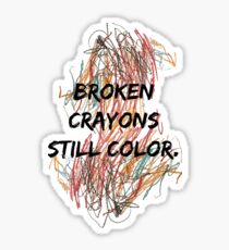 Broken Crayons Sticker