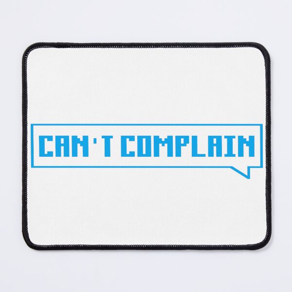 Item preview, Can't complain - blue designed and sold by Univers Gifts.