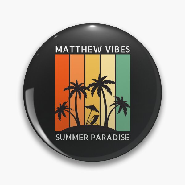 Item preview, MATTHEW NAME SHIRT: MATTHEW VIBES. SUMMER PARADISE. designed and sold by AlexRelax.