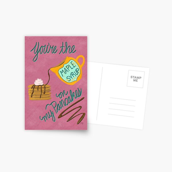 Item preview, You're the maple syrup on my pancakes - pink and dark green designed and sold by Ingrid Poole.