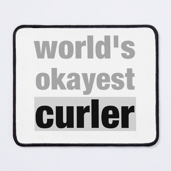 Item preview, World's Okayest Curler designed and sold by InspireZoneAN.