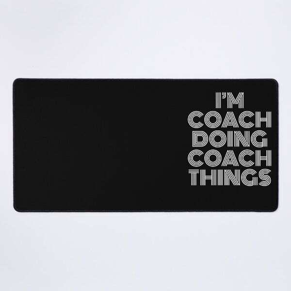 Item preview, I'm Coach Doing Coach Things Retro Vintage designed and sold by SVPOD.