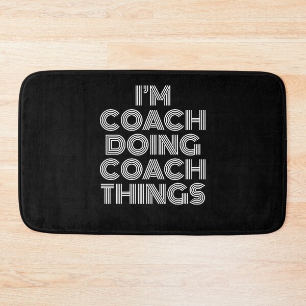 Item preview, I'm Coach Doing Coach Things Retro Vintage designed and sold by SVPOD.