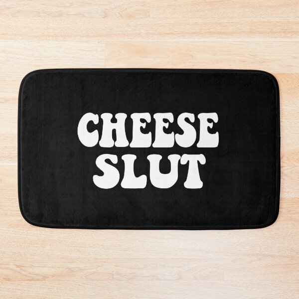 Item preview, Cheese Slut designed and sold by KAkarimassouqi.