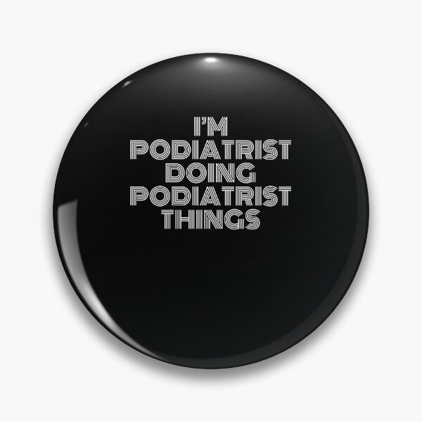 Item preview, I'm Podiatrist Doing Podiatrist Things Retro Vintage designed and sold by SVPOD.