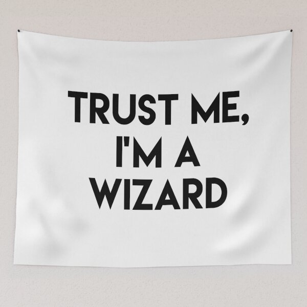 Item preview, Trust me I'm a wizard designed and sold by peggieprints.
