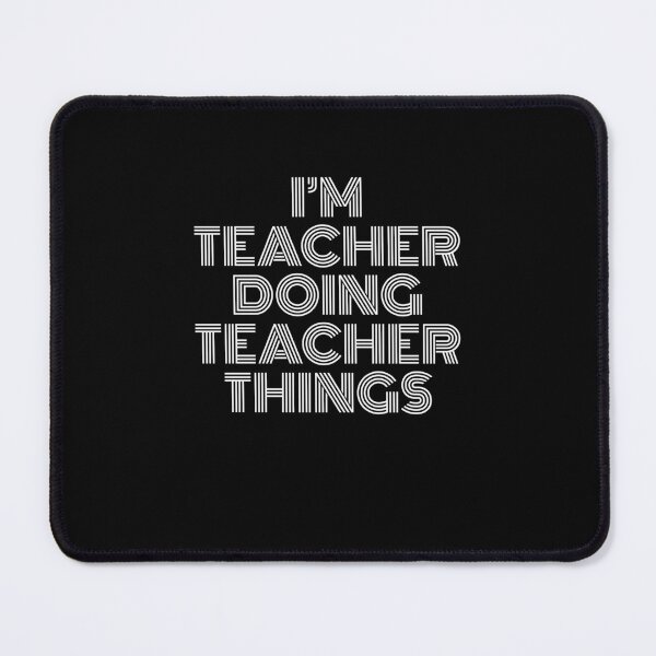 Item preview, I'm Teacher Doing Teacher Things Retro Vintage designed and sold by SVPOD.