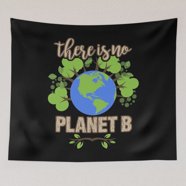 Item preview, Earth Day - There IS no Planet B! designed and sold by EstelleStar.