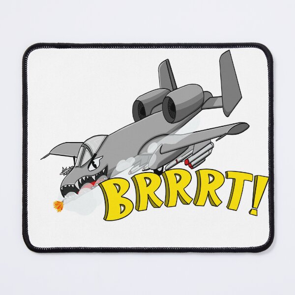 Item preview, A-10 Warthog BRRRT  designed and sold by Sprehaha.