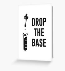 Drop the Bass Chemistry Base Greeting Card