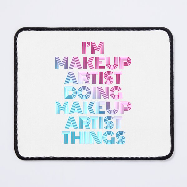 Item preview, I'm Makeup Artist Doing Makeup Artist Things Retro Neon designed and sold by SVPOD.