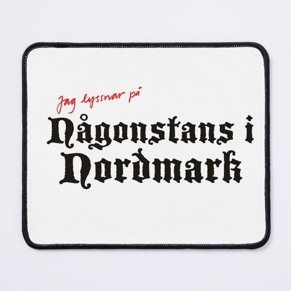 Item preview, Någonstans i Nordmark - text designed and sold by Jonas Anderson.