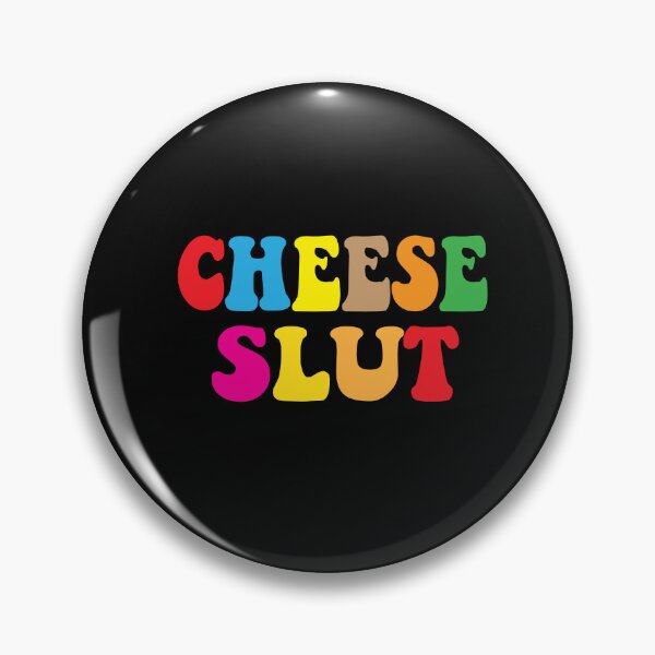 Item preview, Cheese Slut designed and sold by KAkarimassouqi.