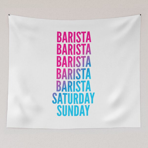 Item preview, Barista work week for Baristas designed and sold by SVPOD.