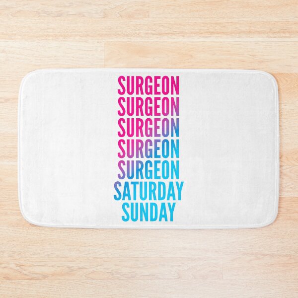 Item preview, Surgeon work week for Surgeons designed and sold by SVPOD.