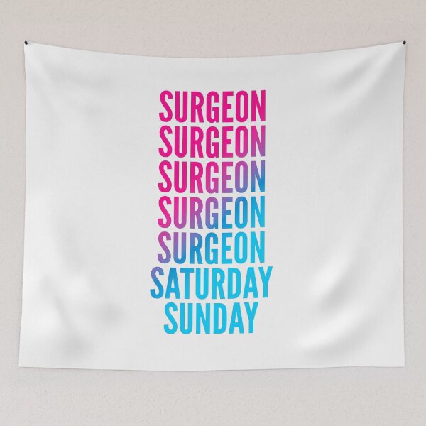 Item preview, Surgeon work week for Surgeons designed and sold by SVPOD.