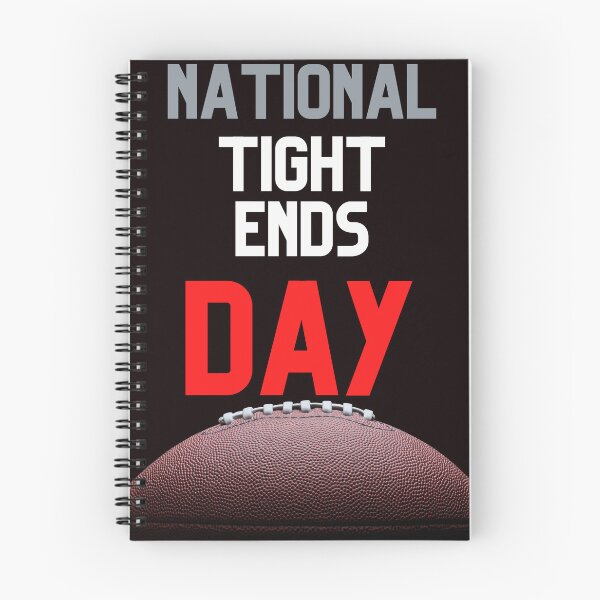Item preview, National Tight Ends Day designed and sold by pat227jc.