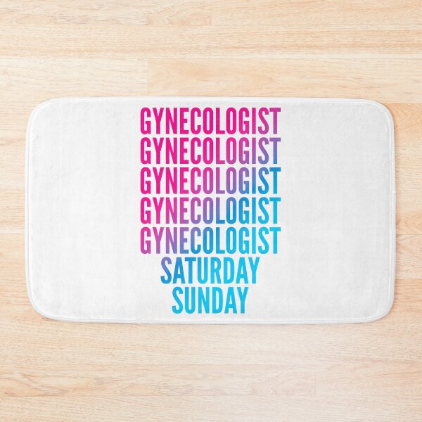 Item preview, Gynecologist work week for Gynecologists designed and sold by SVPOD.