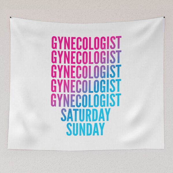 Item preview, Gynecologist work week for Gynecologists designed and sold by SVPOD.