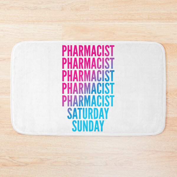 Item preview, Pharmacist work week for Pharmacists designed and sold by SVPOD.