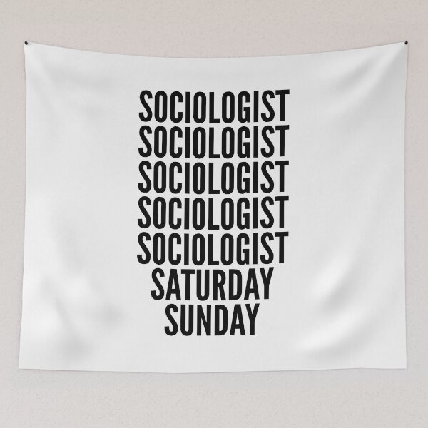 Item preview, Sociologist funny workweek for Sociologists designed and sold by SVPOD.