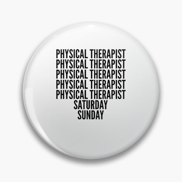 Item preview, Physical Therapist funny workweek for Physical Therapists designed and sold by SVPOD.