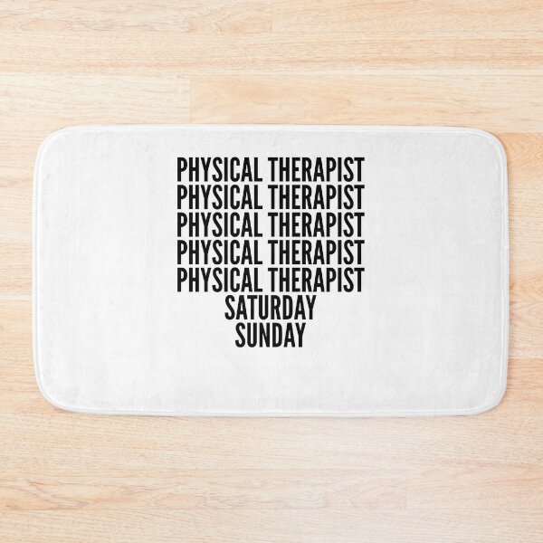 Item preview, Physical Therapist funny workweek for Physical Therapists designed and sold by SVPOD.