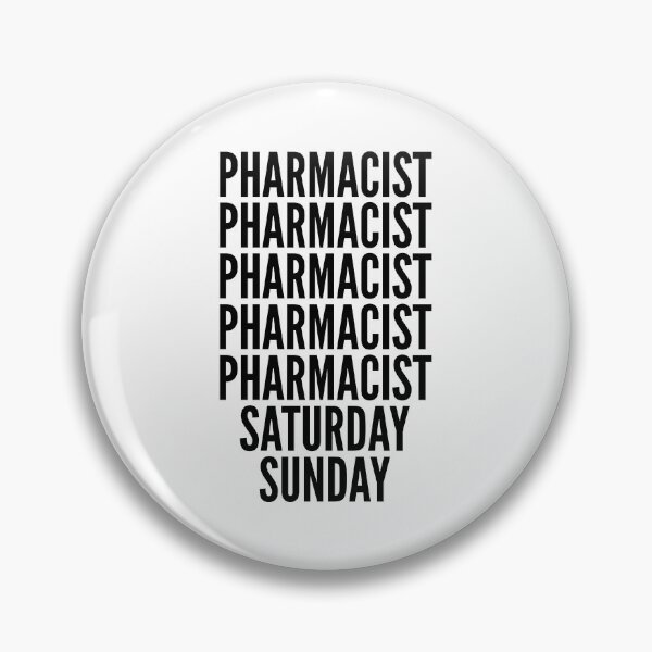 Item preview, Pharmacist funny workweek for Pharmacists designed and sold by SVPOD.