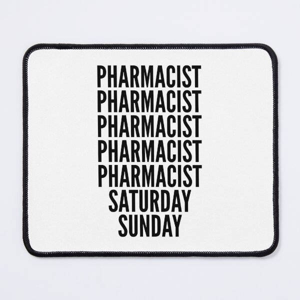 Item preview, Pharmacist funny workweek for Pharmacists designed and sold by SVPOD.