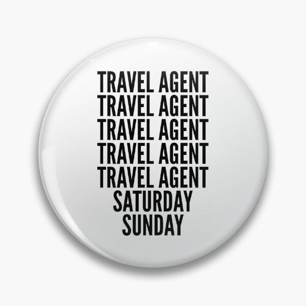 Item preview, Travel agent funny workweek for Travel agents designed and sold by SVPOD.