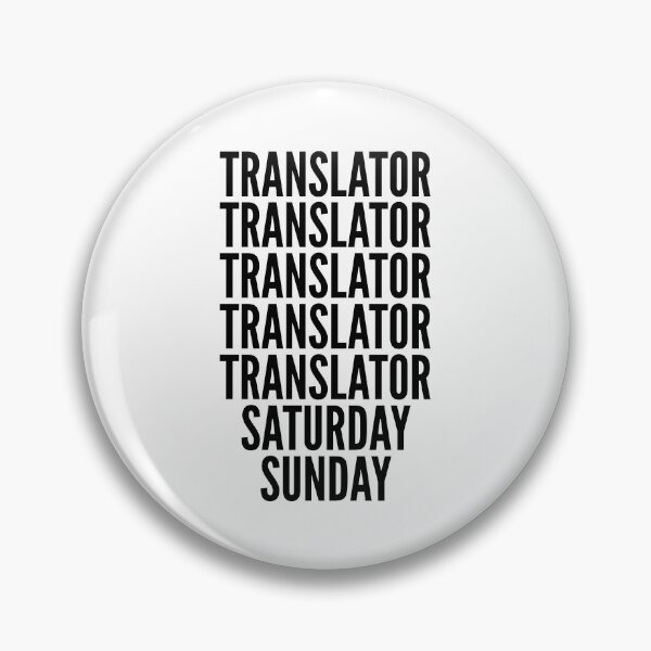 Item preview, Translator funny workweek for Translators designed and sold by SVPOD.