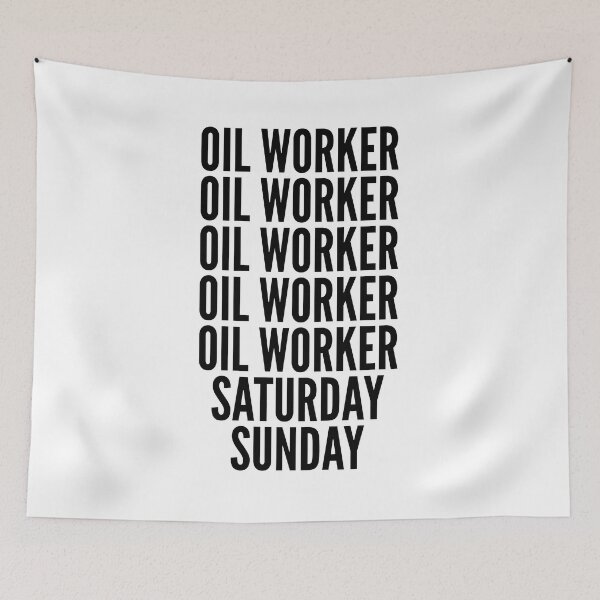 Item preview, Oil worker funny workweek for Oil workers designed and sold by SVPOD.