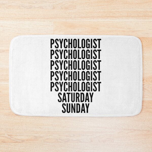Item preview, Psychologist funny workweek for Psychologists designed and sold by SVPOD.