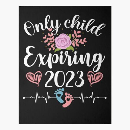 only child expiring 2020