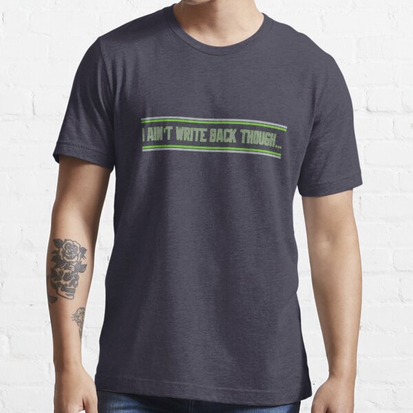 Seattle Seahawks Geno Smith I Aint Write Back Tho Shirt - Shibtee Clothing